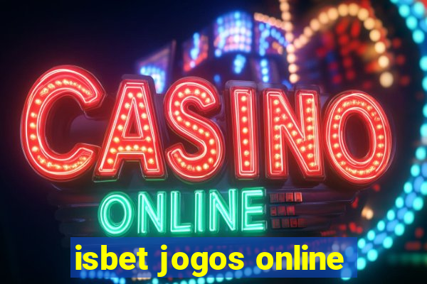 isbet jogos online